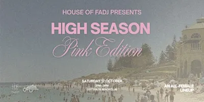 High Season - Pink Edition