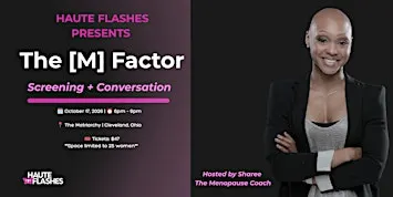 The M Factor:  Screening & Conversation