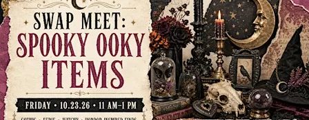 Swap Meet: Spooky Ooky Items