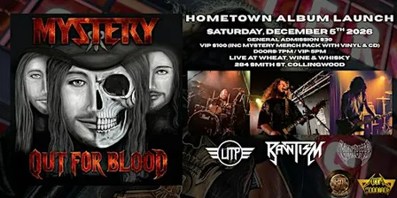 MYSTERY - OUT FOR BLOOD (Hometown Album Launch)