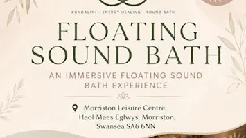 Floating Sound Bath at Morriston Leisure