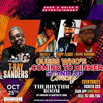 Guess Who’s Coming to Dinner Stand Up Comedy