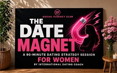 THE DATE MAGNET: A 90-Minute Dating Strategy Session for Women
