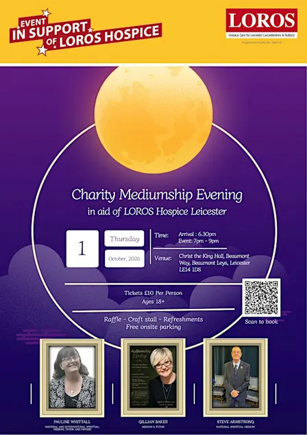 Charity Mediumship Evening in Aid OF LOROS Hospice Leicester.