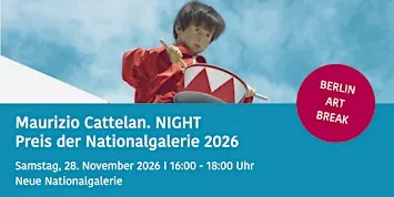 Maurizio Cattelan. NIGHT Preis der Nationalgalerie BERLIN ART BREAK