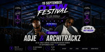 On The Wheels Festival 2026 met Adje & Architrackz