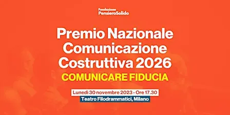 Premio Nazionale Comunicazione Costruttiva 2026 - Comunicare fiducia