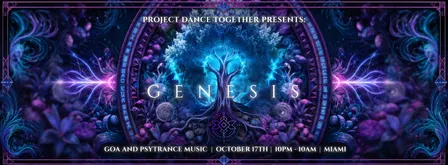 Project Dance Together: GENESIS - Psytrance & Goa in Miami