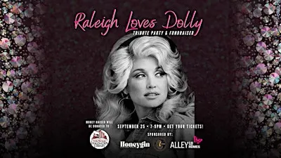 Raleigh Loves Dolly Party