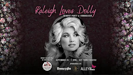 Raleigh Loves Dolly Party