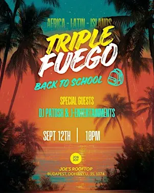 Triple Fuego - Back To School