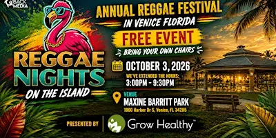 Grow Healthy Presents: Reggae Nights on the Island Venice FL