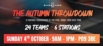 BaseCamp 2.0  Throwdown: Autumn Edition