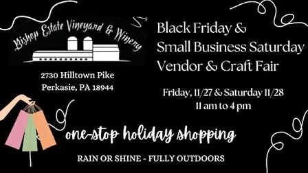 Black Friday and Saturday Vendor + Craft Fair at Bishop Estate