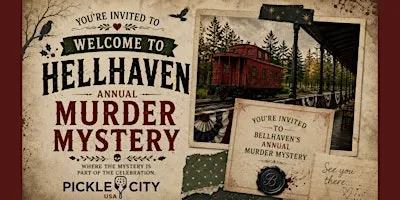 Bellhaven's Annual Murder Mystery "Welcome to Hellhaven"
