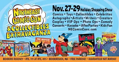 NorthEast ComicCon & Collectibles Extravaganza - November 27-29, 2026