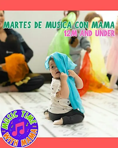 Martes de Musica con Mama (12m and under)