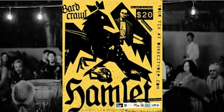 Bard Crawl: HAMLET - Marble NE Heights