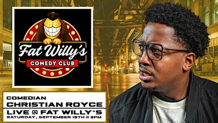 Christian Royce @ Fat Willy's Comedy Club!
