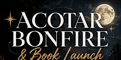 ACOTAR Bonfire & Book Launch