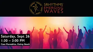5Rhythms: Emerging Waves Dance Class at Casa Mannabliss