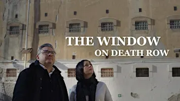 Documentary Film Screening with Director Q&A - The Window on Death Row