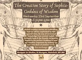 The Creation Story of Sophia-Goddess of Wisdom Creative Workshop