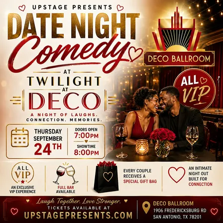 Date Night Comedy at Twilight at Deco Ballroom - San Antonio, TX