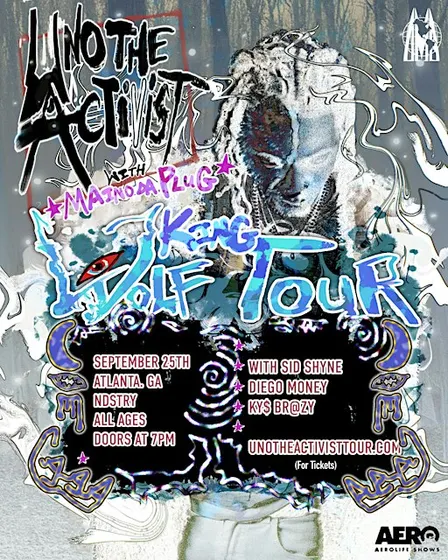 SEPTEMBER 25th: UnoTheActivist, SID SHYNE & MORE Live in Atlanta