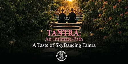 Tantra - An Intimate Path