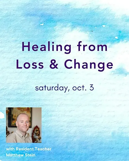 Healing from Loss and Change