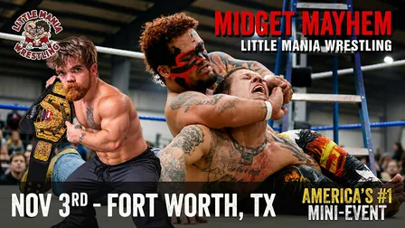 Little Mania Mini Wrestling -Invades - Fort Worth,TX