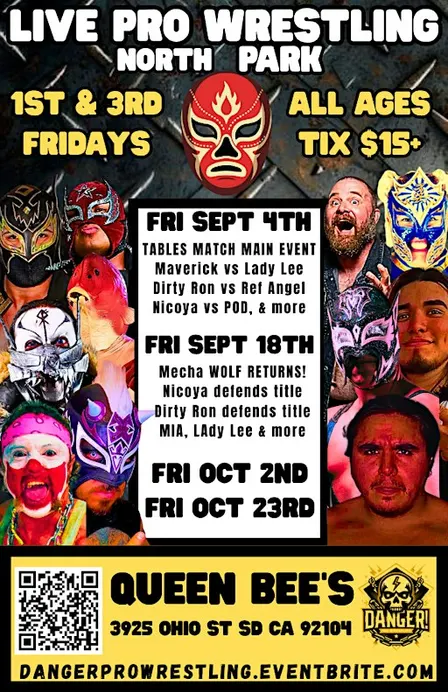 LIVE Pro Wrestling in North Park Queen Bee's
