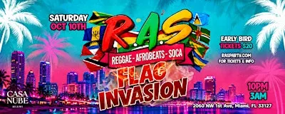 R.A.S FLAG INVASION MIAMI | 100% REGGAE AFROBEAT SOCA