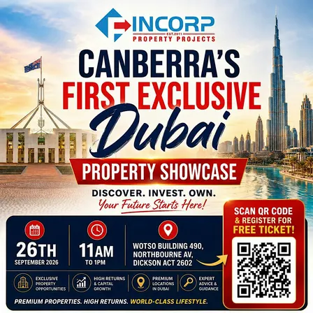 CANBERRA'S FIRST EXCLUSIVE DUBAI PROPERTY SHOWCASE