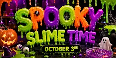 Spooky Slime Time!