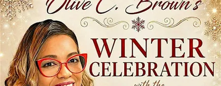 Metropolitan Archbishop Olive C. Brown's Winter Celebration