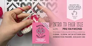 Intro to Fair Isle: Knitting workshop with Pru Raymond