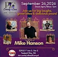 Comedy & Cava at PYC Sweets Wine Bar in Federal Way