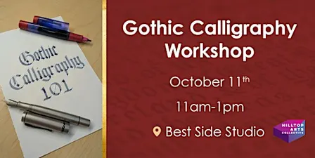 Gothic Calligraphy 101 Workshop