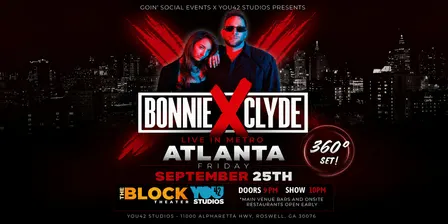 BONNIE X CLYDE | 360° Show | Live in Metro Atlanta