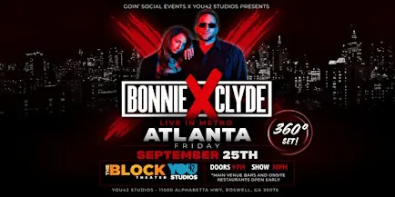 BONNIE X CLYDE | 360° Show | Live in Metro Atlanta