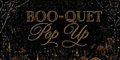 BOO-QUET Pop Up