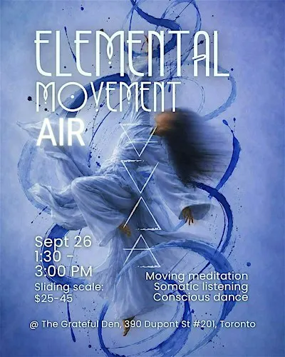 Elemental Movement - Air : A Conscious Dance Experience