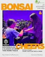 Bonsai & Cheers at Zymarium Meadery | Bougainvillea