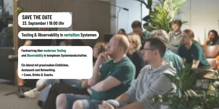 Tech Talk #3 - Testing & Observability in verteilten Systemen