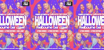 Halloween Bar Crawl  PT.01 → Melbourne 2026 → FRIDAY OCTOBER 30
