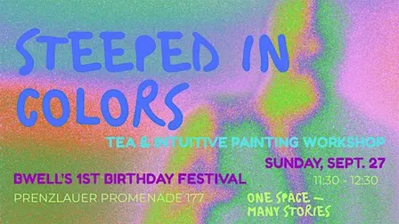 Steeped in Colors- Tea & Intuitive Painting