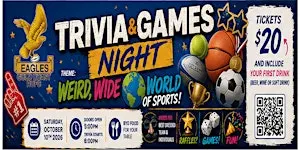 WEIRD, WIDE  WORLD OF SPORTS -  TRIVIA AND GAMES NIGHT