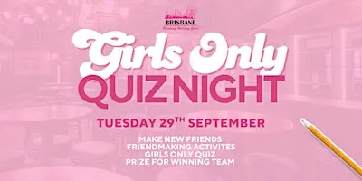 Girls Only Quiz Night | Brisbane Working Holiday Girls